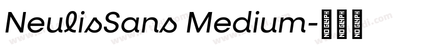 NeulisSans Medium字体转换